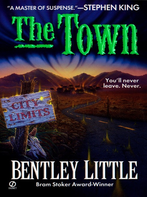 Title details for The Town by Bentley Little - Available